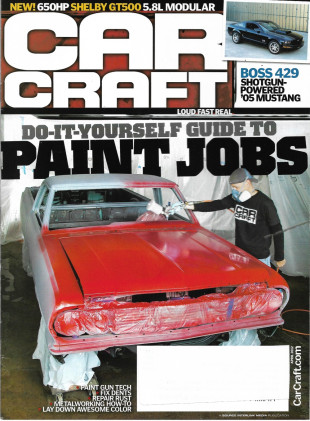 CAR CRAFT 2012 APR - PAINT JOBS, PAINT GUNS, DENTS, RUST, COLORS, '05 BOSS 429